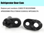 2182179 Refrigerator Door Closer Cam For Whirlpool Kenmore Admiral Amana Crosley Refrigerator Lower Door Closer AP6005980 PS11739042 W10329686 2155311 (Screws not included) - Image 4